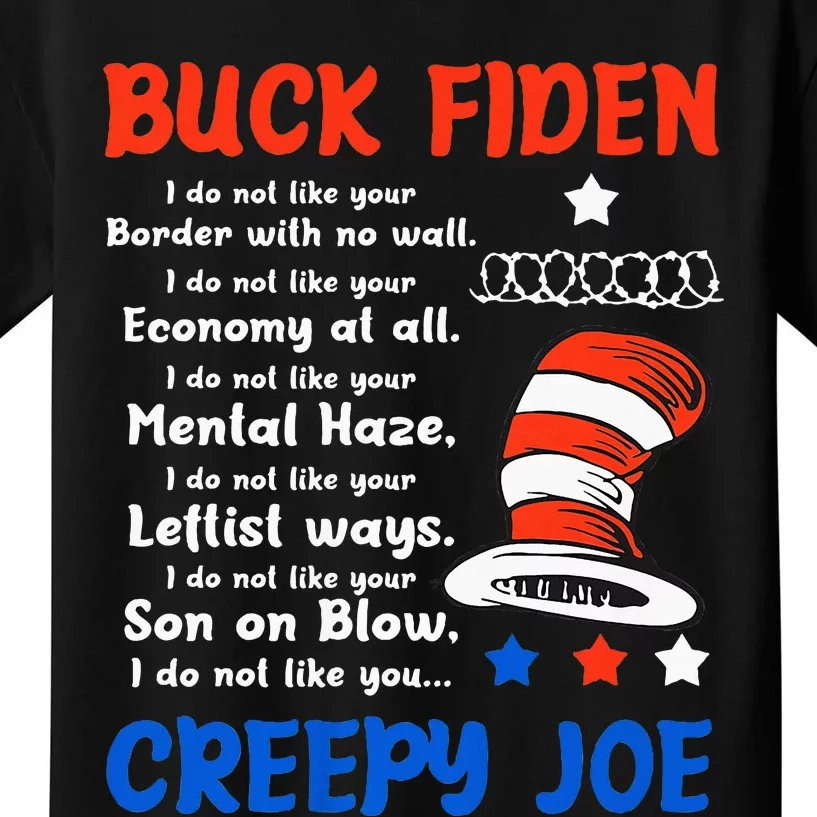 Buck Fiden I Do Not Like Your Border With No Wall Us Flag Kids T-Shirt