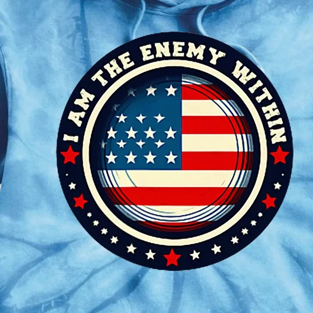 Badge For I Am The Enemy 2024 Kamala Harris Tie Dye Hoodie