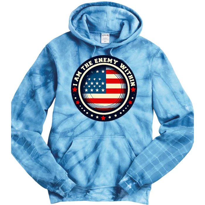 Badge For I Am The Enemy 2024 Kamala Harris Tie Dye Hoodie