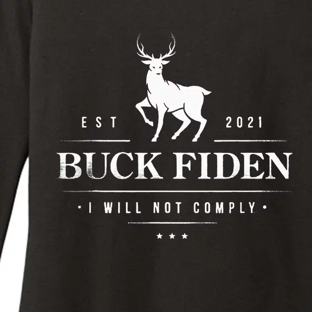 Buck Fiden I Will Not Comply Deer Womens CVC Long Sleeve Shirt