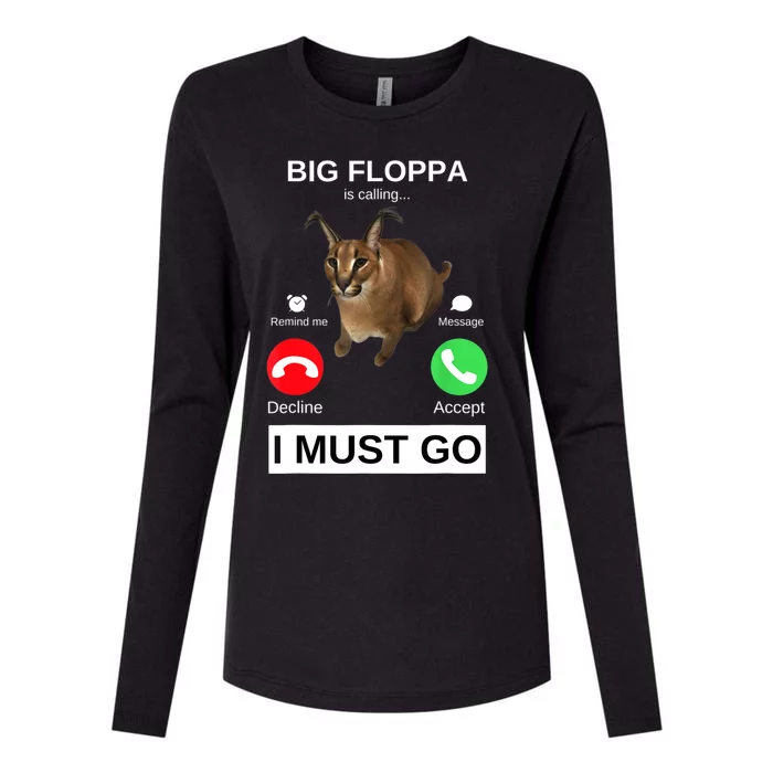 Big Floppa Is Calling Funny Caracal Big Cat Meme Womens Cotton Relaxed Long Sleeve T-Shirt