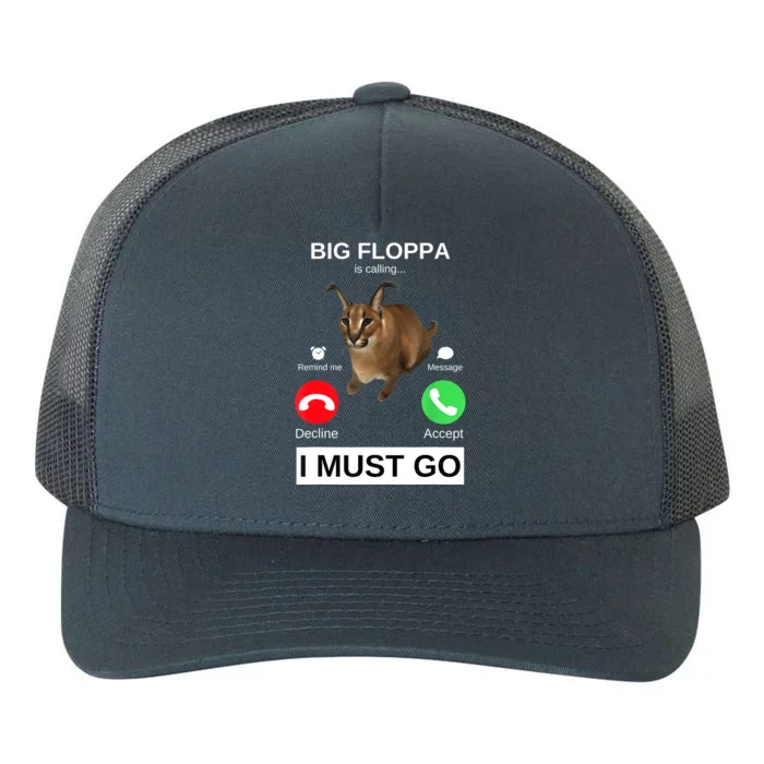 Big Floppa Is Calling Funny Caracal Big Cat Meme Yupoong Adult 5-Panel Trucker Hat