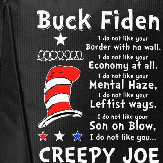 Buck Fiden I Do Not Like Your Border City Backpack