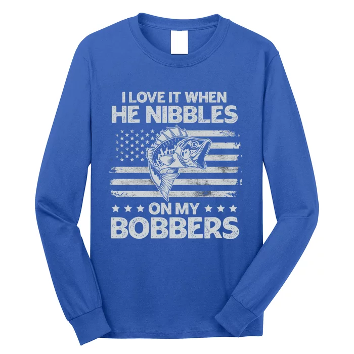 Bass Fishing I Love It When He Nibbles On My Bobber Usa Flag Gift Long Sleeve Shirt