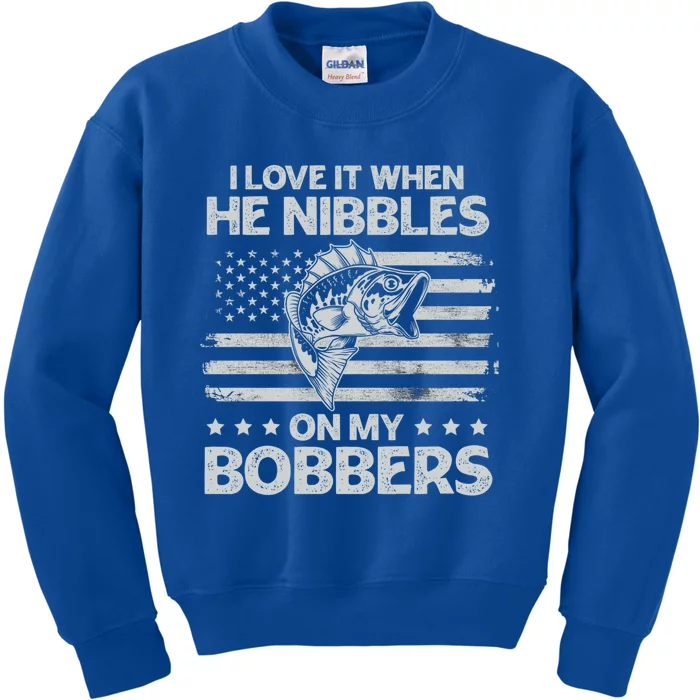 Bass Fishing I Love It When He Nibbles On My Bobber Usa Flag Gift Kids Sweatshirt