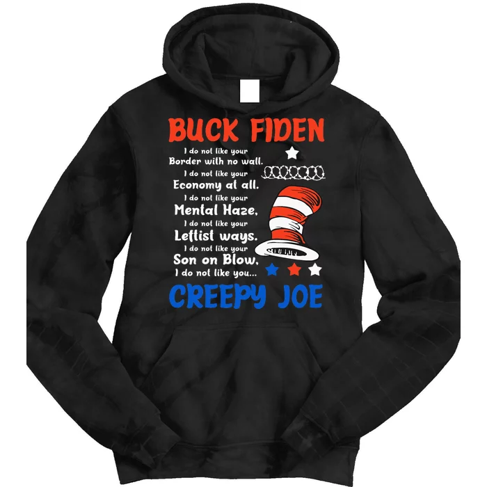 Buck Fiden I Do Not Like Your Border With No Wall Us Flag Tie Dye Hoodie