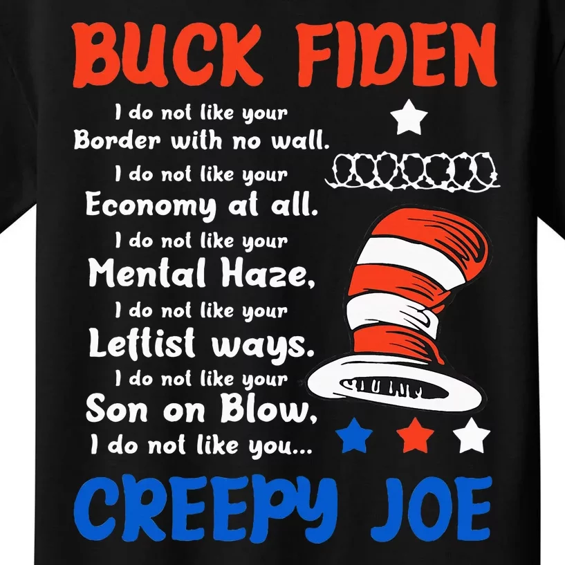 Buck Fiden I Do Not Like Your Border With No Wall Us Flag Kids T-Shirt