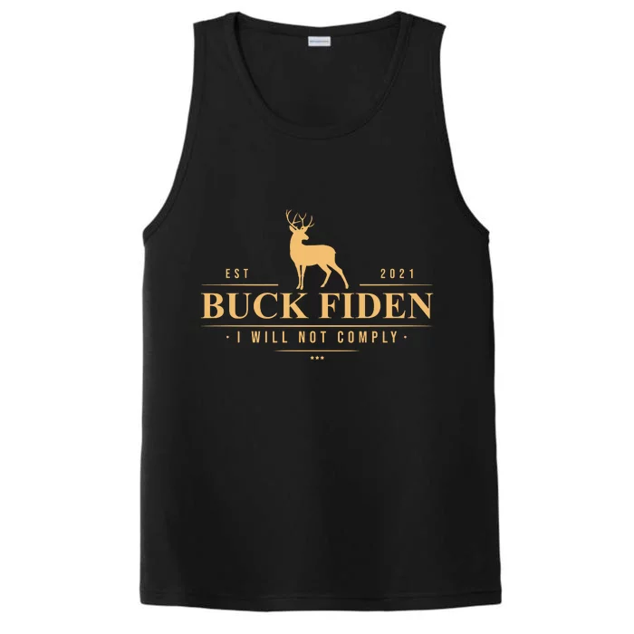 Buck Fiden I Will Not Comply Deer Performance Tank