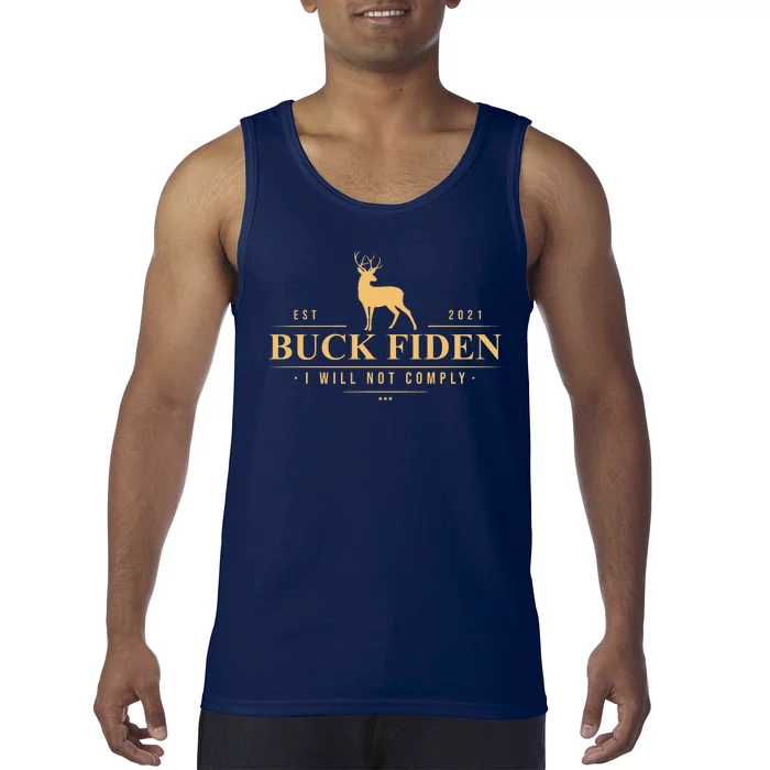 Buck Fiden I Will Not Comply Deer Tank Top