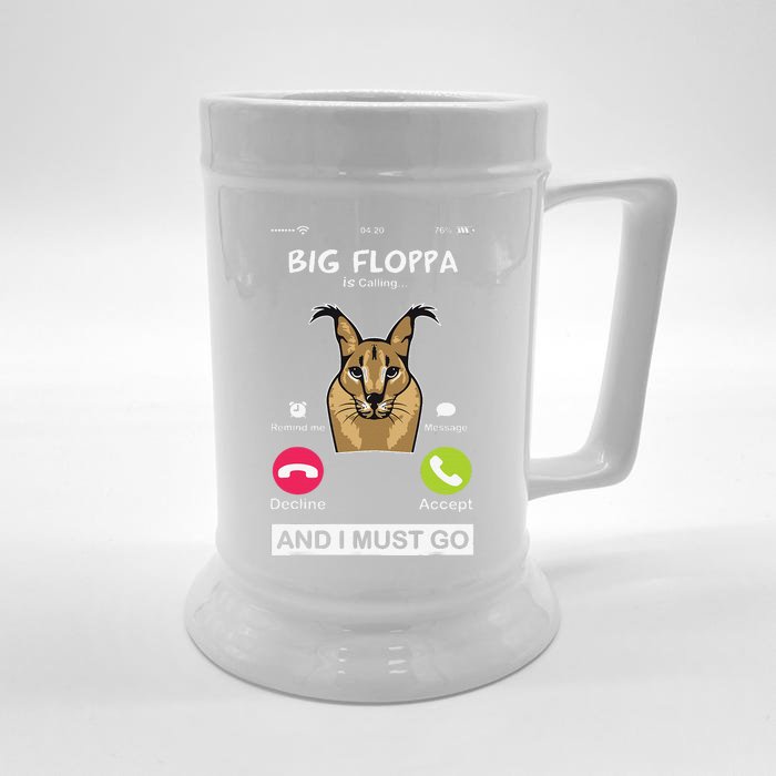 Big Floppa Is Calling Caracal Big Cat Meme Funny Cat Floopa Front & Back Beer Stein