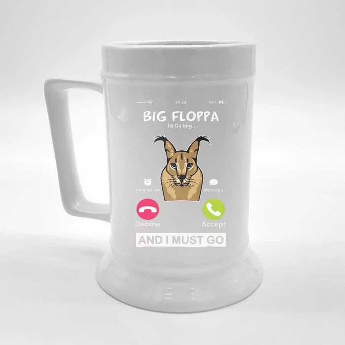 Big Floppa Is Calling Caracal Big Cat Meme Funny Cat Floopa Front & Back Beer Stein