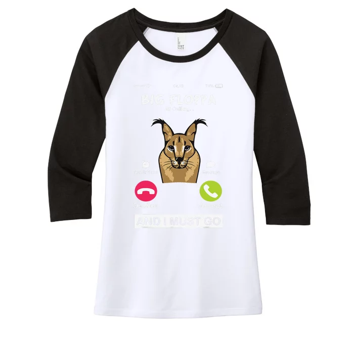 Big Floppa Is Calling Caracal Big Cat Meme Funny Cat Floopa Women's Tri-Blend 3/4-Sleeve Raglan Shirt