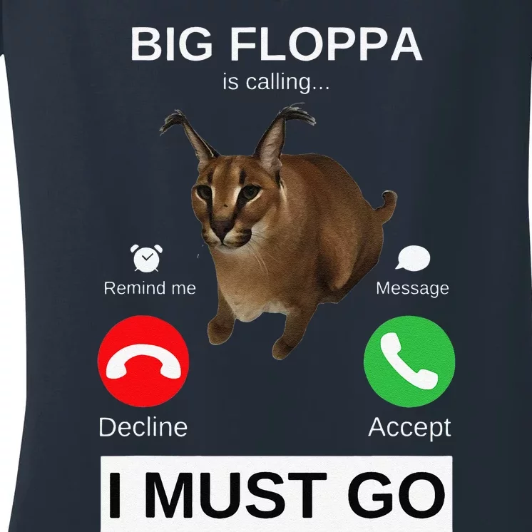 Big Floppa Is Calling Funny Caracal Big Cat Meme Women's V-Neck T-Shirt