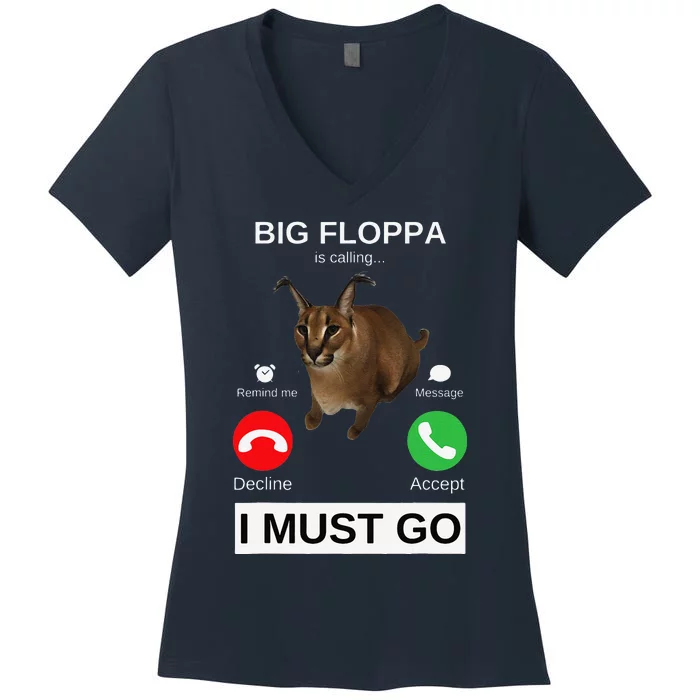 Big Floppa Is Calling Funny Caracal Big Cat Meme Women's V-Neck T-Shirt