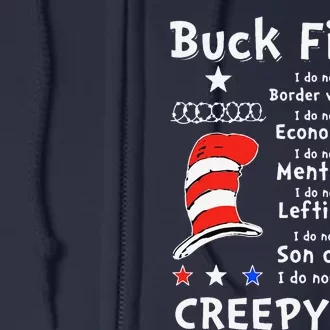 Buck Fiden I Do Not Like Your Border With No Wall Us Flag Full Zip Hoodie