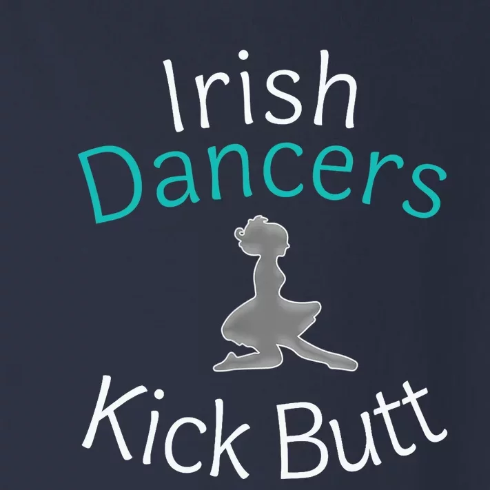 Best Funny Irish Dancers Kick Butt Girl Gift Toddler Long Sleeve Shirt