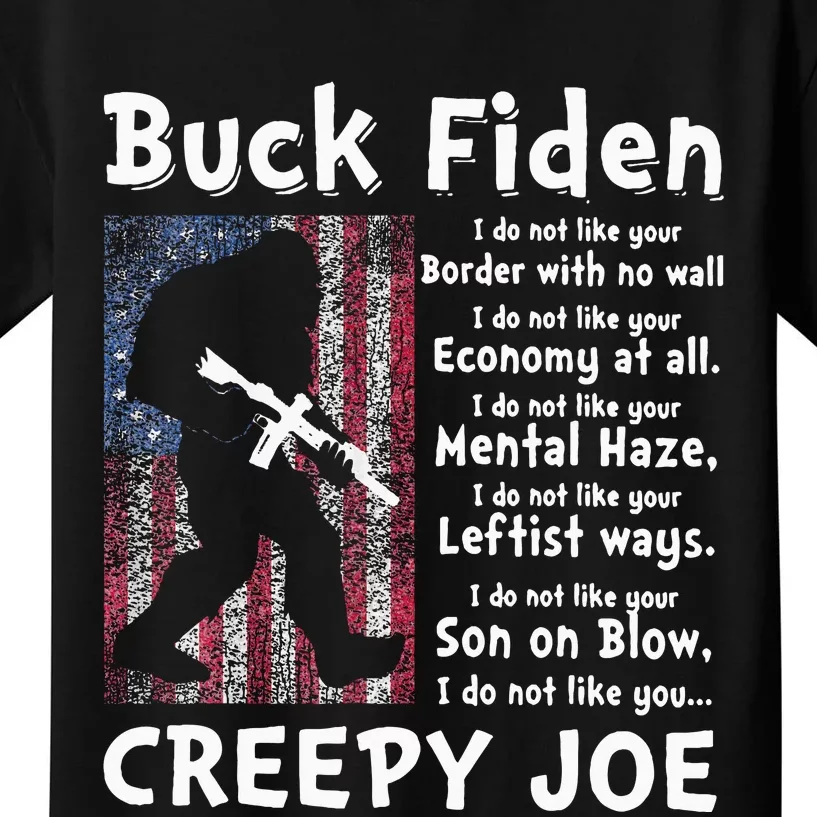 Buck Fiden I Do Not Like Your Border With No Wall Kids T-Shirt