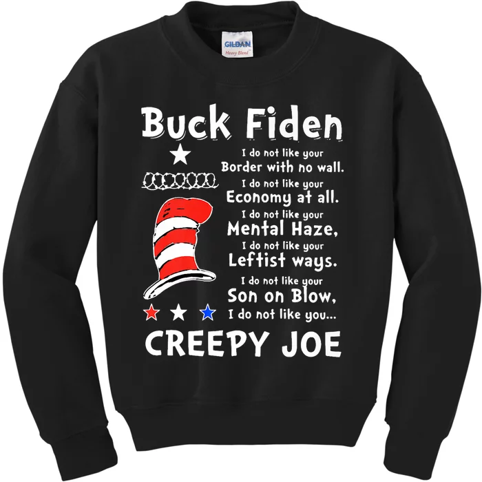 Buck Fiden I Do Not Like Your Border With No Wall Us Flag Kids Sweatshirt