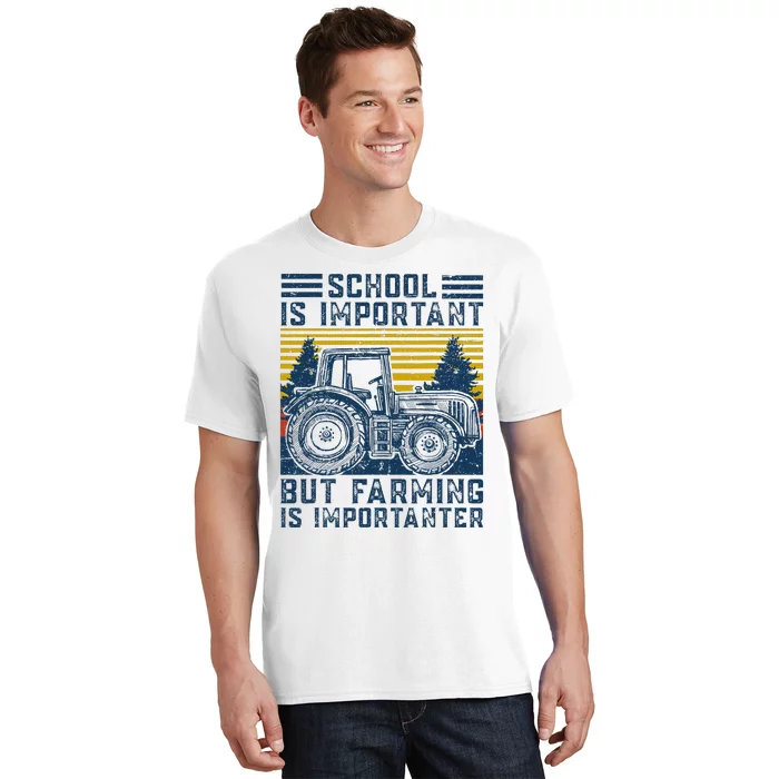 But Farming Is Importanter Farmer Tractor Funny Farm T-Shirt