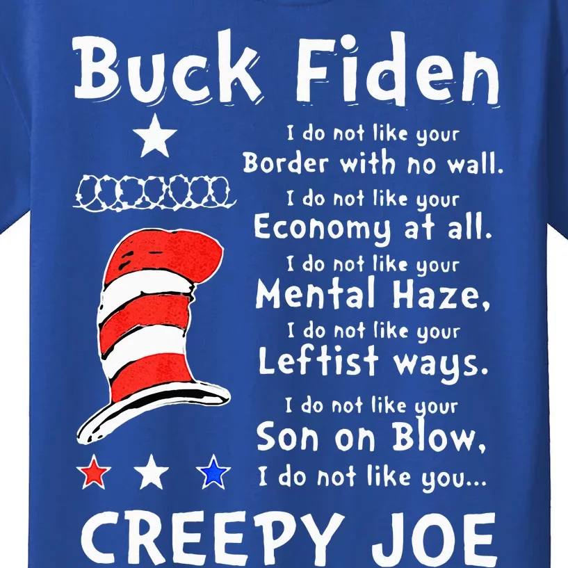 Buck Fiden I Do Not Like Your Border With No Wall US Flag Kids T-Shirt