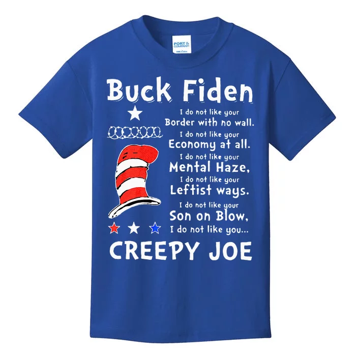 Buck Fiden I Do Not Like Your Border With No Wall US Flag Kids T-Shirt