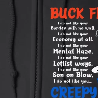 Buck Fiden I Do Not Like Your Border With No Wall Us Flag Full Zip Hoodie