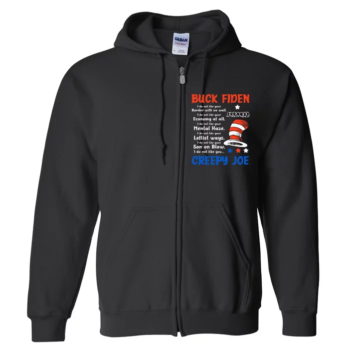 Buck Fiden I Do Not Like Your Border With No Wall Us Flag Full Zip Hoodie