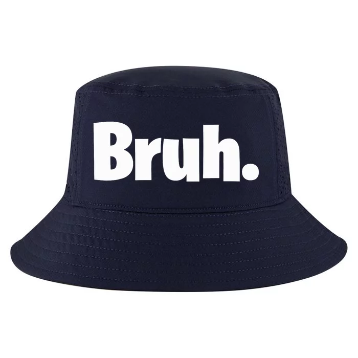 Bruh, Funny, Jokes, Sarcastic Sayings. Cool Comfort Performance Bucket Hat