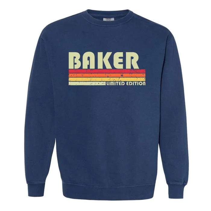 Baker Funny Job Title Profession Birthday Worker Idea Garment-Dyed Sweatshirt