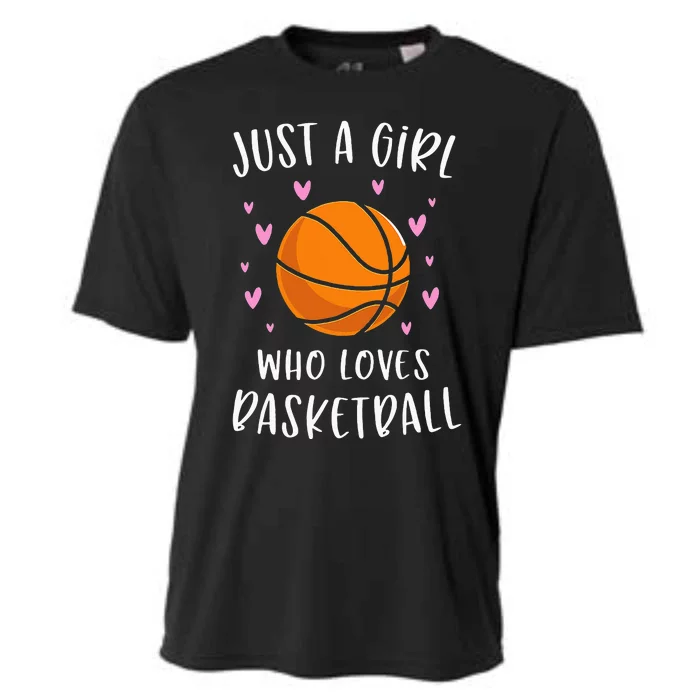 Basketball For Just A Girl Who Loves Basketball Cooling Performance Crew T-Shirt