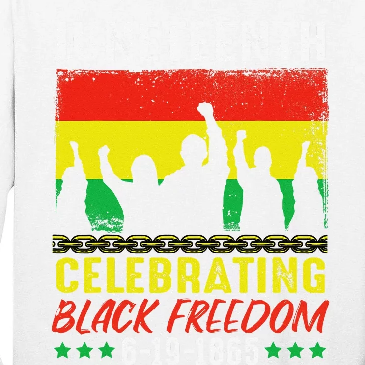 Black Freedom June 19 1865 Juneteenth African American Tall Long Sleeve T-Shirt