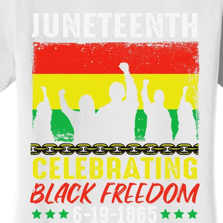 Black Freedom June 19 1865 Juneteenth African American Women's T-Shirt