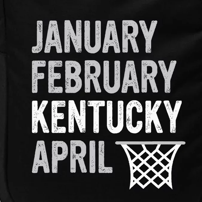 Basketball Fan January February Kentucky April Impact Tech Backpack