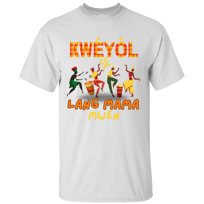 Bonne Fete Kweyol Happy Jounen Kweyol Day Saint Lucia Creole Tall T-Shirt