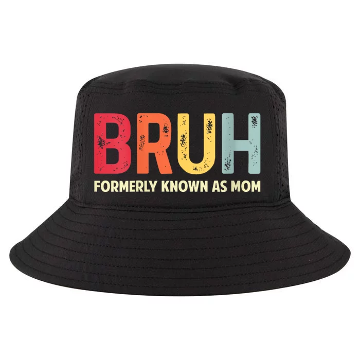 Bruh Formerly Known As Mom Funny Mothers Day Gifts Cool Comfort Performance Bucket Hat