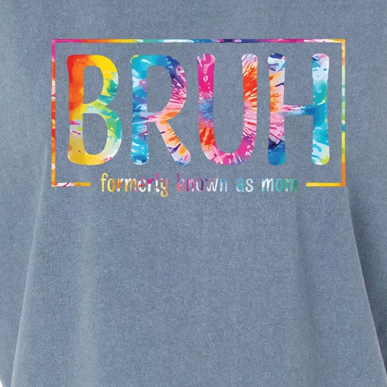 Bruh Formerly Known As Mom Funny Mom Garment-Dyed Women's Muscle Tee