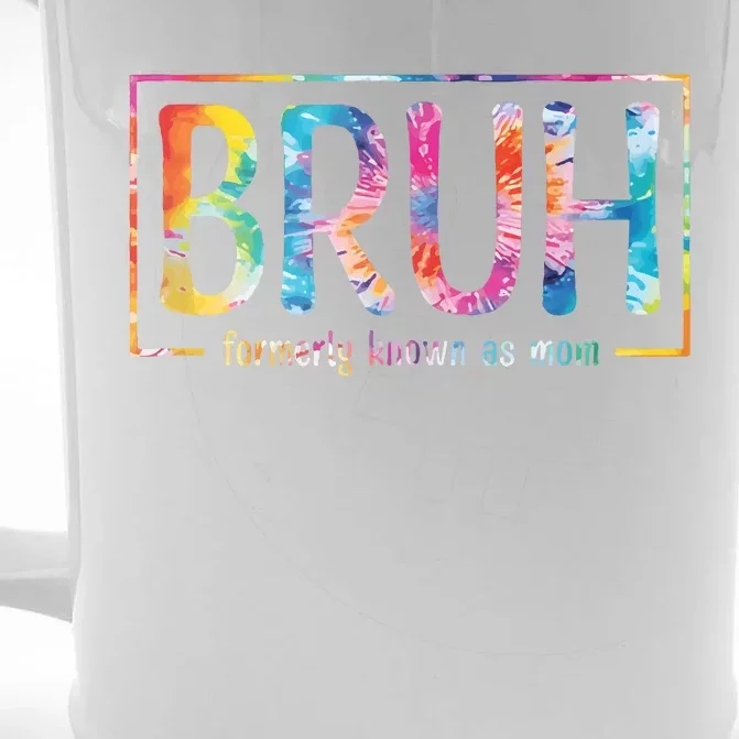 Bruh Formerly Known As Mom Funny Mom Front & Back Beer Stein