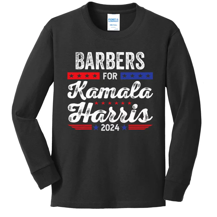 Barbers For Kamala 2024 Kamala Harris For President Kids Long Sleeve Shirt