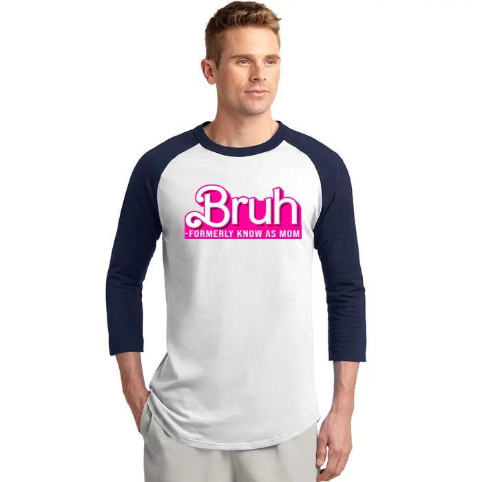 Bruh Formerly Known As Mom Funny Baseball Sleeve Shirt