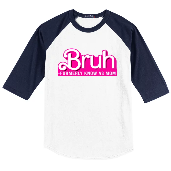 Bruh Formerly Known As Mom Funny Baseball Sleeve Shirt