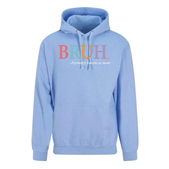 Bruh Formerly Known As Mom Matching Family Unisex Surf Hoodie