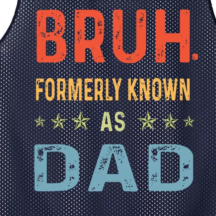 Bruh Formerly Known As Dad Mesh Reversible Basketball Jersey Tank