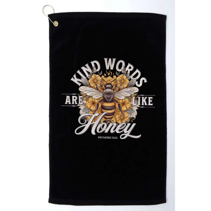 Bee Flowers Kind Words Are Like Honey Platinum Collection Golf Towel