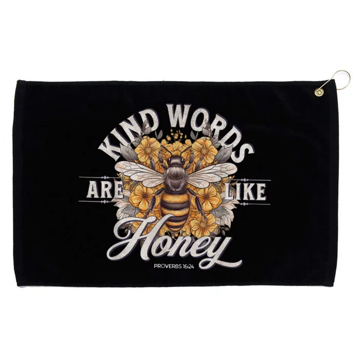 Bee Flowers Kind Words Are Like Honey Grommeted Golf Towel