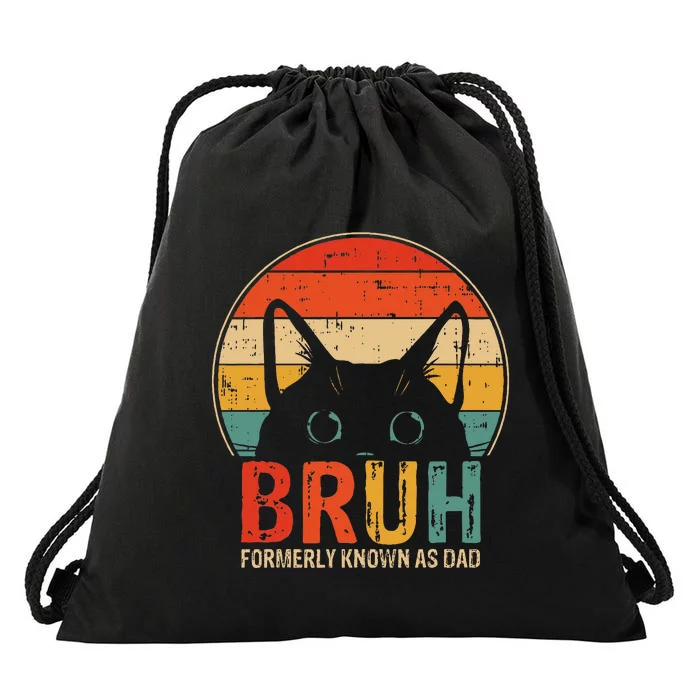 Bruh Formerly Known As Dad Funny Gifts For Dad Drawstring Bag