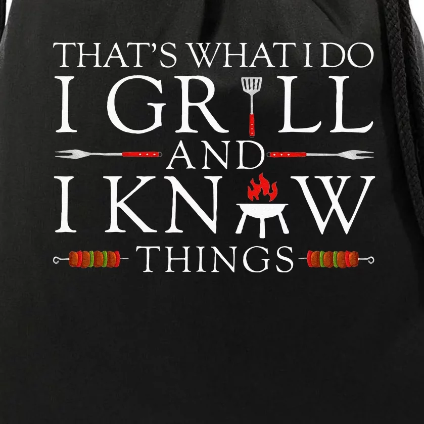 BBQ Food Lover Thats What I Do I Grill And I Know Things Drawstring Bag