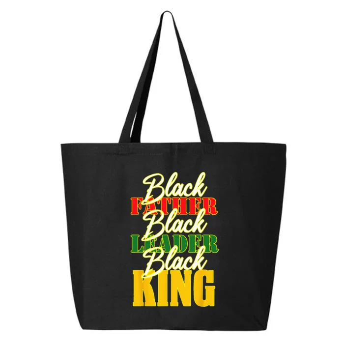 Black Father Leader Juneteenth King Melanin Men Fathers Day 25L Jumbo Tote