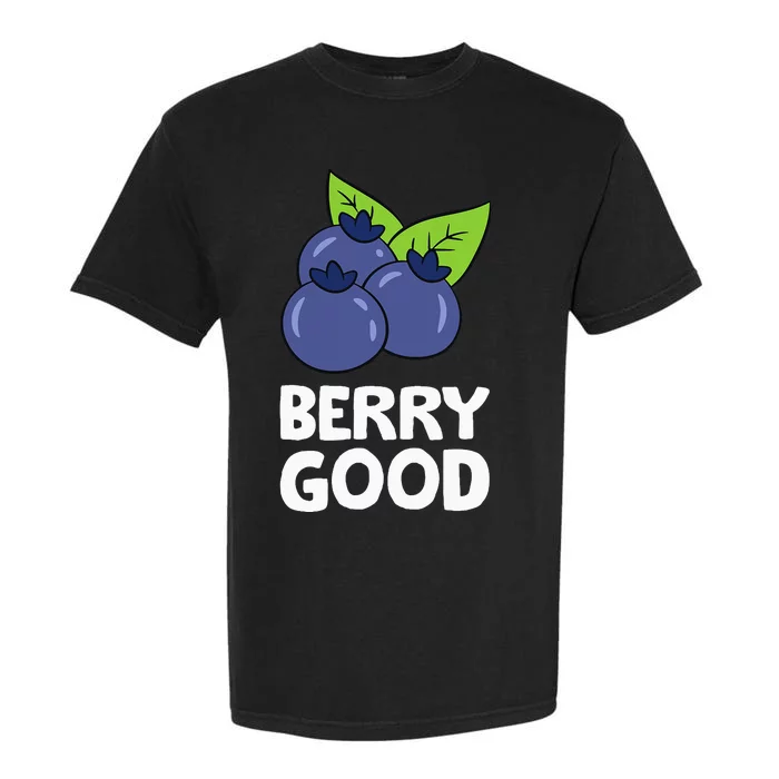 Blueberry Fruit Love Blueberries Berry Good Garment-Dyed Heavyweight T-Shirt