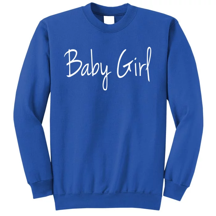 Baby Father Love For Daughter Funny Gift Sweatshirt