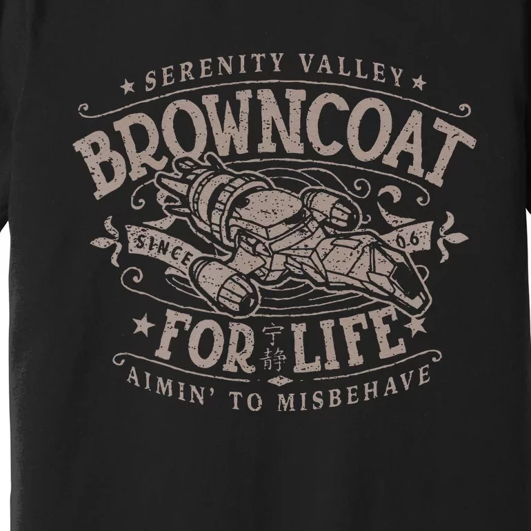 Browncoat For Life Serenity Smuggling And Transport Firefly Premium T-Shirt